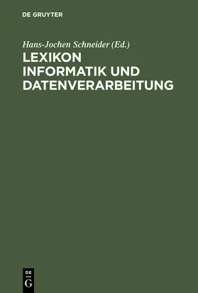 Schneider |  Lexikon Informatik und Datenverarbeitung | Buch |  Sack Fachmedien