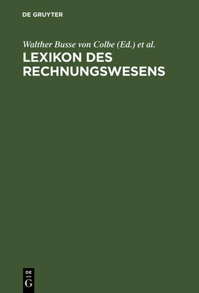 Pellens / Busse von Colbe | Lexikon des Rechnungswesens | Buch | 978-3-486-24555-4 | sack.de