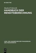 Frühwirth |  Handbuch der Renditeberechnung | Buch |  Sack Fachmedien