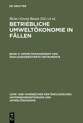 Baum / Günther / Coenenberg | Umweltmanagement und ökologieorientierte Instrumente | Buch | sack.de