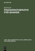 Bosch |  Finanzmathematik für Banker | Buch |  Sack Fachmedien