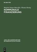 Hering / Matschke |  Kommunale Finanzierung | Buch |  Sack Fachmedien