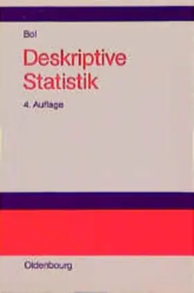 Bol | Deskriptive Statistik | Buch | 978-3-486-24784-8 | www.sack.de