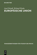 Woyke / Weindl |  Europäische Union | Buch |  Sack Fachmedien