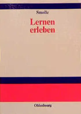 Smolle |  Lernen erleben | Buch |  Sack Fachmedien