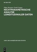 Langer / Brunner |  Nichtparametrische Analyse longitudinaler Daten | Buch |  Sack Fachmedien