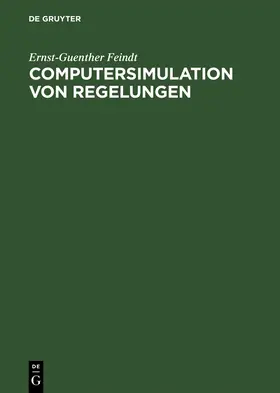 Feindt | Computersimulation von Regelungen | Buch | 978-3-486-24927-9 | sack.de