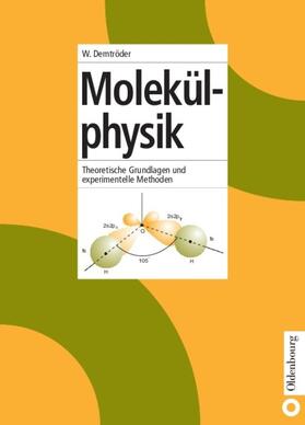 Demtröder | Molekülphysik | Buch | 978-3-486-24974-3 | sack.de