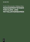 Dürig / Zdrowomyslaw |  Managementwissen für Klein- und Mittelunternehmen | Buch |  Sack Fachmedien