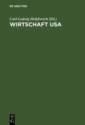 Holtfrerich | Wirtschaft USA | Buch | 978-3-486-25064-0 | www.sack.de