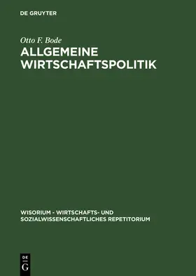 Bode |  Allgemeine Wirtschaftspolitik | Buch |  Sack Fachmedien
