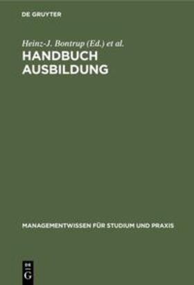Bontrup / Pulte | Handbuch Ausbildung | Buch | 978-3-486-25150-0 | sack.de