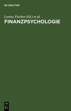 Fischer / Stephan / Kutsch |  Finanzpsychologie | Buch |  Sack Fachmedien