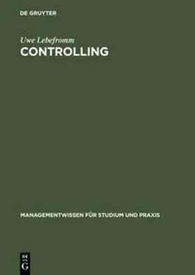 Lebefromm | Controlling | Buch | 978-3-486-25234-7 | sack.de