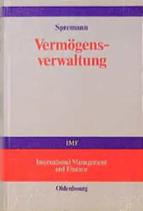 Spremann | Vermögensverwaltung | Buch | 978-3-486-25258-3 | www.sack.de