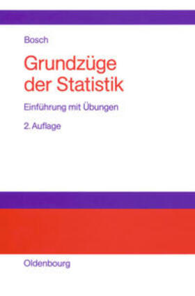 Bosch | Grundzüge der Statistik | Buch | 978-3-486-25259-0 | sack.de
