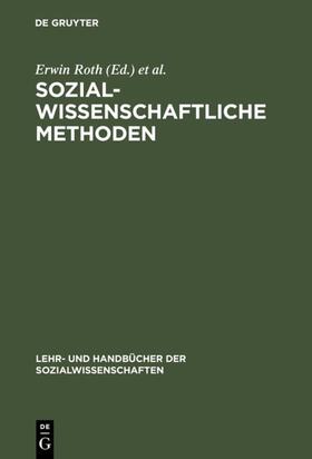 Roth / Holling |  Sozialwissenschaftliche Methoden | Buch |  Sack Fachmedien