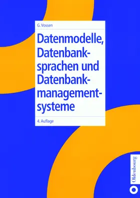 Vossen |  Datenmodelle, Datenbanksprachen und Datenbankmanagementsysteme | Buch |  Sack Fachmedien
