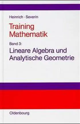 Heinrich / Severin |  Training Mathematik | Buch |  Sack Fachmedien