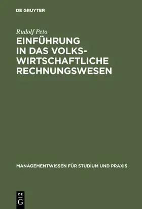 Peto |  Einführung in das volkswirtschaftliche Rechnungswesen | Buch |  Sack Fachmedien