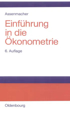 Assenmacher |  Einführung in die Ökonometrie | Buch |  Sack Fachmedien