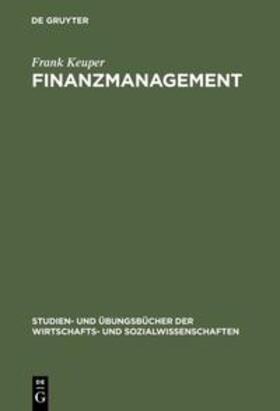 Keuper |  Finanzmanagement | Buch |  Sack Fachmedien