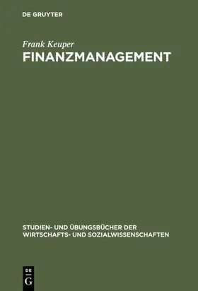 Keuper | Finanzmanagement | Buch | 978-3-486-25437-2 | www.sack.de