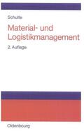 Schulte |  Material- und Logistikmanagement | Buch |  Sack Fachmedien