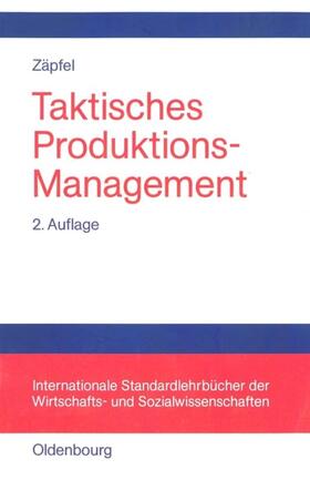 Zäpfel | Taktisches Produktions-Management | Buch | 978-3-486-25464-8 | sack.de
