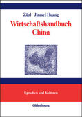 Zürl / Huang |  Wirtschaftshandbuch China | Buch |  Sack Fachmedien