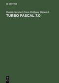 Dieterich / Herschel |  Turbo Pascal 7.0 | Buch |  Sack Fachmedien