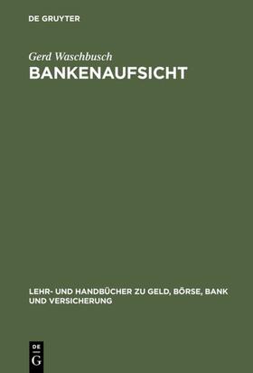 Waschbusch | Bankenaufsicht | Buch | sack.de