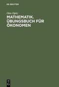 Opitz |  Mathematik. Übungsbuch für Ökonomen | Buch |  Sack Fachmedien