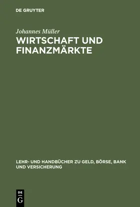 Müller |  Wirtschaft und Finanzmärkte | Buch |  Sack Fachmedien