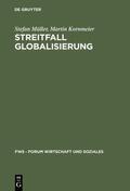 Kornmeier / Müller |  Streitfall Globalisierung | Buch |  Sack Fachmedien