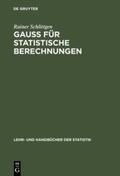 Schlittgen |  GAUSS für statistische Berechnungen | Buch |  Sack Fachmedien