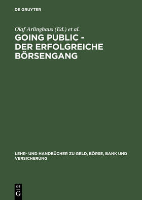 Arlinghaus / Balz | Going Public ¿ Der erfolgreiche Börsengang | Buch | 978-3-486-25695-6 | sack.de