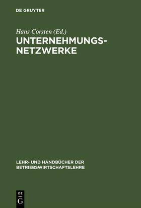 Corsten | Unternehmungsnetzwerke | Buch | 978-3-486-25733-5 | sack.de