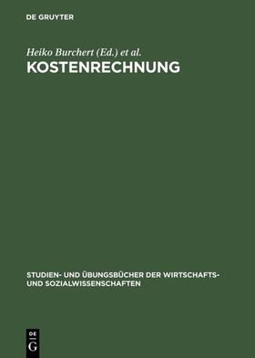 Burchert / Keuper / Hering | Kostenrechnung | Buch | 978-3-486-25740-3 | sack.de