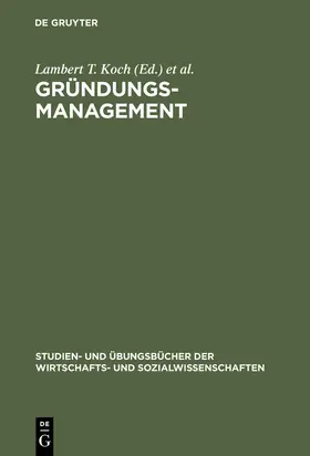 Zacharias / Koch |  Gründungsmanagement | Buch |  Sack Fachmedien