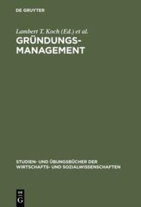 Zacharias / Koch | Gründungsmanagement | Buch | 978-3-486-25745-8 | sack.de