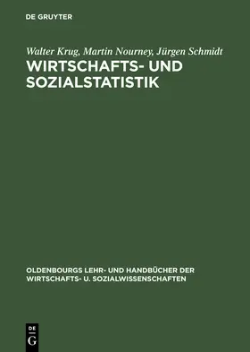 Krug / Schmidt / Nourney |  Wirtschafts- und Sozialstatistik | Buch |  Sack Fachmedien