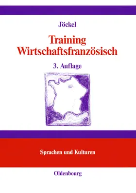 Jöckel |  Training Wirtschaftsfranzösisch | Buch |  Sack Fachmedien