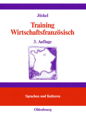 Jöckel | Training Wirtschaftsfranzösisch | Buch | 978-3-486-25753-3 | sack.de