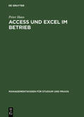 Haas |  Access und Excel im Betrieb | Buch |  Sack Fachmedien