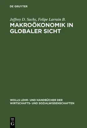 Sachs / Larrain |  Makroökonomik in globaler Sicht | Buch |  Sack Fachmedien
