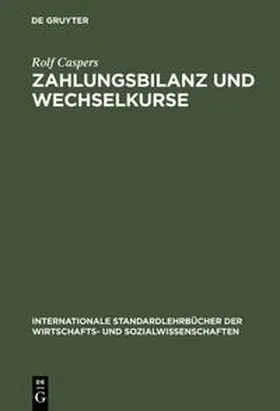 Caspers |  Zahlungsbilanz und Wechselkurse | Buch |  Sack Fachmedien