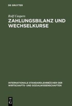 Caspers | Zahlungsbilanz und Wechselkurse | Buch | 978-3-486-25924-7 | sack.de