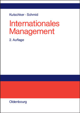 Kutschker / Schmid |  Internationales Management | Buch |  Sack Fachmedien