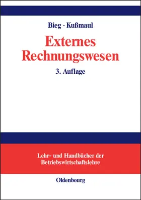 Bieg / Kußmaul |  Externes Rechnungswesen | Buch |  Sack Fachmedien